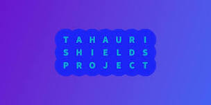 Tahauri Shields Project