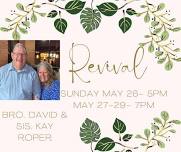 Mighty Powerful Revival with Bro David and Sis Kay Roper