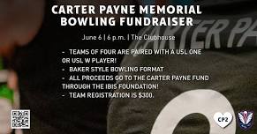 Carter Payne Memorial Bowling Fundraiser