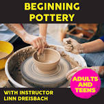 Beginning Pottery: Saturday May 11, 18, 25, and June 1, 10am to 12pm