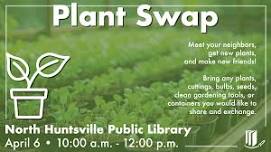 Plant Swap at the North Huntsville Public Library