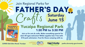 Father’s Day Crafts at Yucaipa