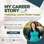 My Career Story featuring: Lauren Micek Vargas