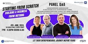 Starting From Scratch : Local Entrepreneurs Panel Q & A Evening