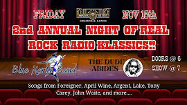 2nd Annual Night of Real Rock Radio Klassics w Dude Abides and Blue Marlin