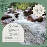 Sacred Women's Gathering ~ Cycles and Seasons September 2024