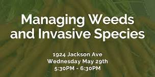 Managing Weeds and Invasive Species