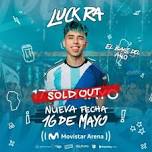 Luck Ra @ Movistar Arena