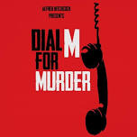 Dial “M” for Murder