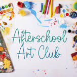 Afterschool Art Club