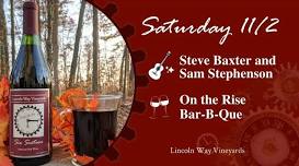 Saturday Tunes & Food with Steve Baxter & Sam Stephenson and On The Rise Bar-B-Que