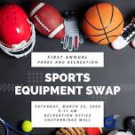 First Annual Sports Equipment Swap