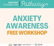 Anxiety Awareness Free Wellbeing Workshop