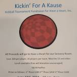 Kick Ball Tournament! Kickin for a Kause!