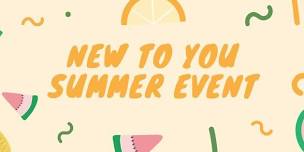 New To You Summer Event