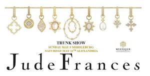 Jude Frances Trunk Show