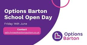 Options Barton School Open Day