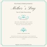 Mother's Day Tea & Kake Decorating