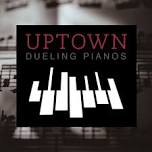 Uptown Dueling Pianos