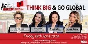 Global Woman Club Tirana - Think Big & Go Global