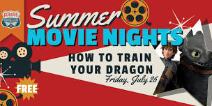 Free Summer Movie Night: How to Train your Dragon