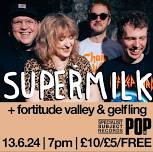 Supermilk // Fortitude Valley // Gelfling @ Pop Recs at Pop Recs Ltd, Sunderland on 13 Jun 2024