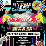 Vintage and Retro Convention (vintrocon) presents Retro Nimbus