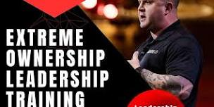 Extreme Ownership Leadership Training for Business and Life with JP Dinnell