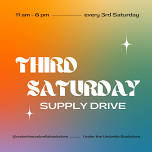 Third Saturday Supply Drive