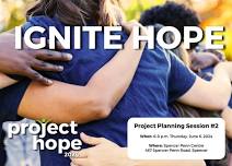 Ignite Hope Project Planning Session #2