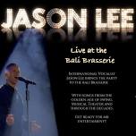 LIVE MUSIC - JASON LEE @ BALI BRASSERIE