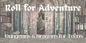 Dungeons & Dragons for Teens One-Shot