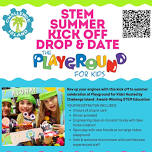 STEM Summer Kick Off Drop & Date