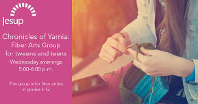 Chronicles of Yarnia: Fiber Arts Group for Tweens and Teens   — Jesup Memorial Library