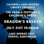 Seagle Festival Children's Opera: Dragon's Breath