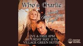 Live music by Who's Charlie!