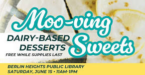 MBLD Pop-Up Cafe | Moo-ving Sweets: Dairy-based Desserts