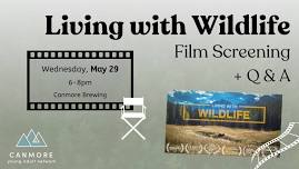 Living with Wildlife Film Screening and Q&A