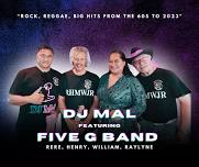 Five G Band with DJ Mal