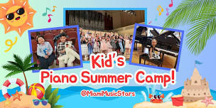 Kid's Piano Summer Camp 2024