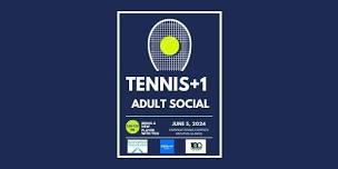 Tennis+1 Adult Social