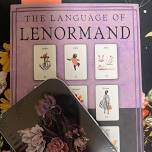 Tarot Lover’s Book Club - The Language of Lenormand