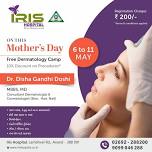 Mothers Day - Dermatology Camp