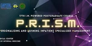 17th IM Powered Postgraduate Course: P.R.I.S.M