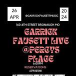 Garrick Fausett Live @ Percy’s Place