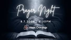 Monthly Prayer Night — Hope Crossings