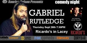 GABRIEL RUTLEDGE COMEDY RICARDOS LACEY