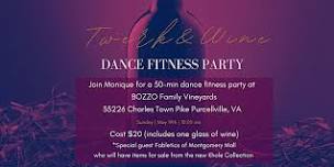 Twerk & Wine Dance Fitness Party at BOZZO Family Vineyards