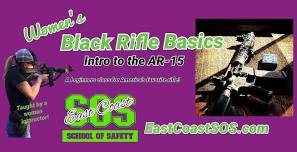 Black Rifle Basics - Intro to the AR-15