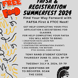 FAFSA & Registration Summerfest 2024